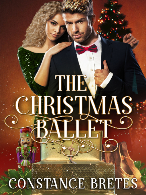 Title details for The Christmas Ballet by Constance Bretes - Available